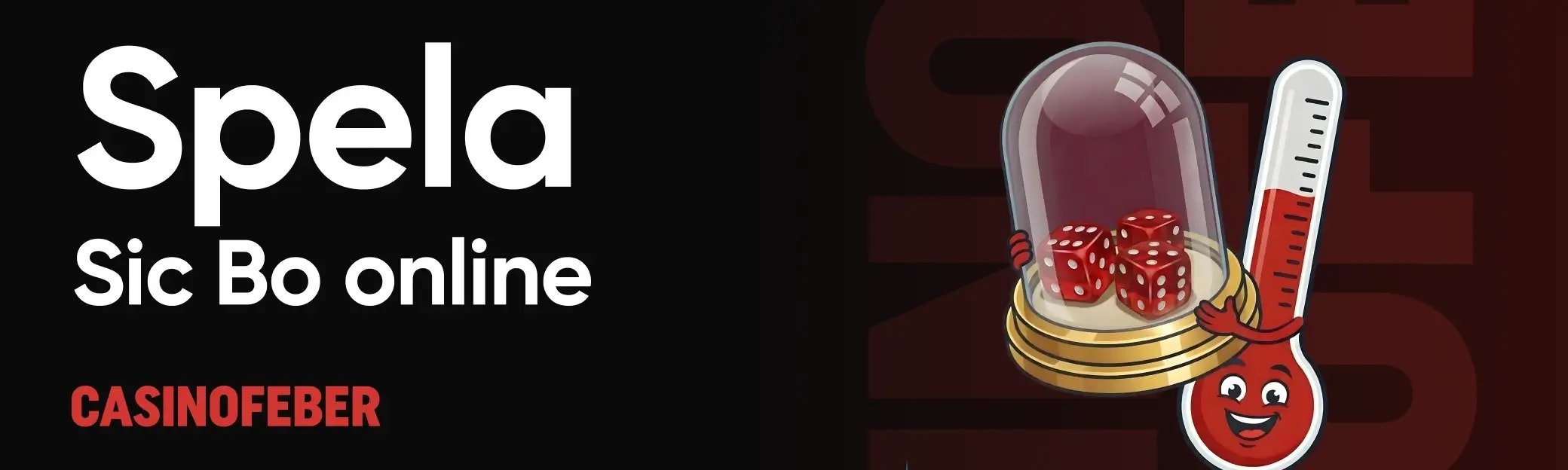 Spela Sic bo online