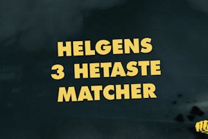 Helgens tre hetaste matcher - Vecka 40 2018