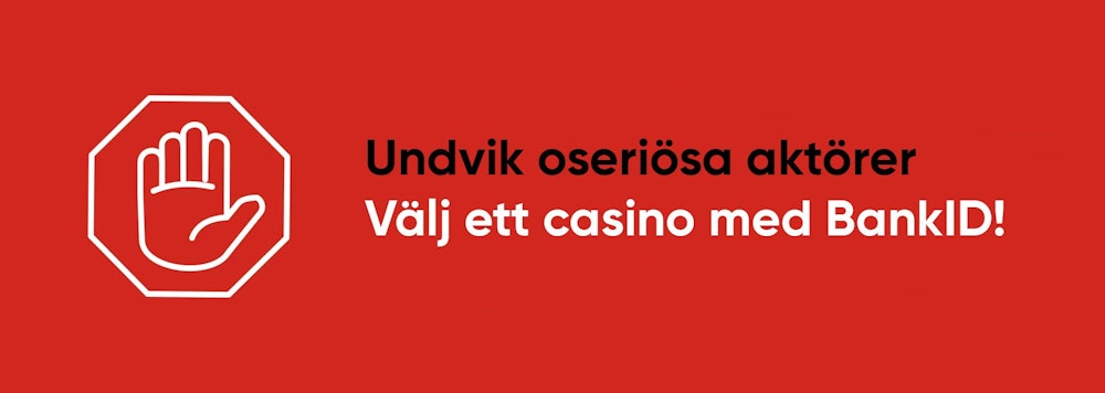 För din säkerhet, välj ett casino med BankID